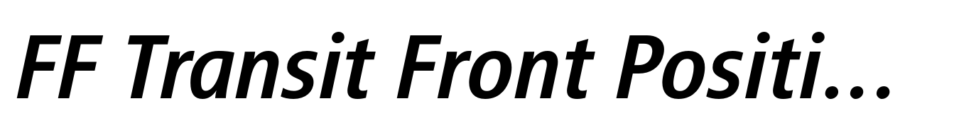 FF Transit Front Positiv Regular Italic